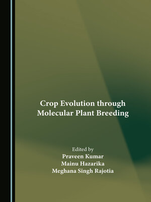 cover image of Crop Evolution through Molecular Plant Breeding